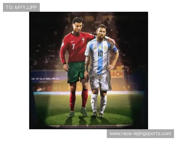 足球明星风采盘点:梅西C罗齐聚,年轻才俊崭露头角 足球明星风采盘点:梅西C罗齐聚,年轻才俊崭露头角